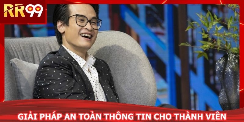Giải pháp an toàn thông tin cho thành viên